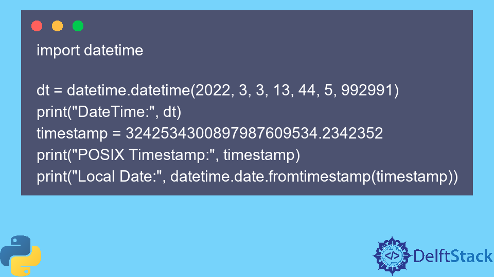 python-datetime-date-date-fromtimestamp-method-delft-stack